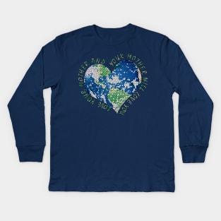 Earth Day Everyday Love Your Mother Heart Earth Kids Long Sleeve T-Shirt